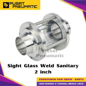 2" Sight Glass Weld End Sanitary Stainless Steel 316 2 Inch