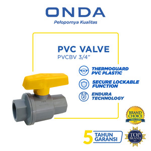 ONDA Ball Valve PVC / Stop Kran PVCBV 3/4”