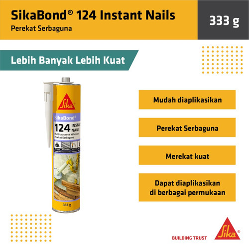 Sika bond 124 Instant Nails Perekat Lem Kayu Panel Dinding Serbaguna