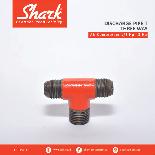 Discharge pipe T three way kompresor Shark