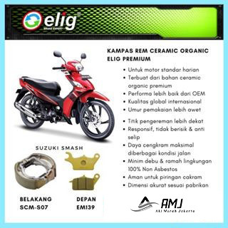 Kampas Rem Depan Belakang Suzuki Smash ELIG SCMS07 - EM139