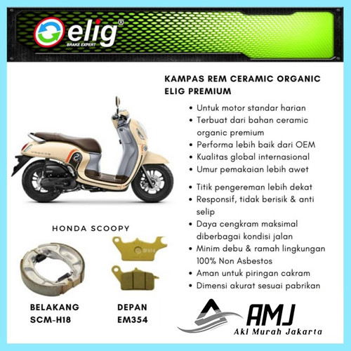 Kampas Rem Depan Belakang Honda Scoopy ELIG SCMH18 - EM354