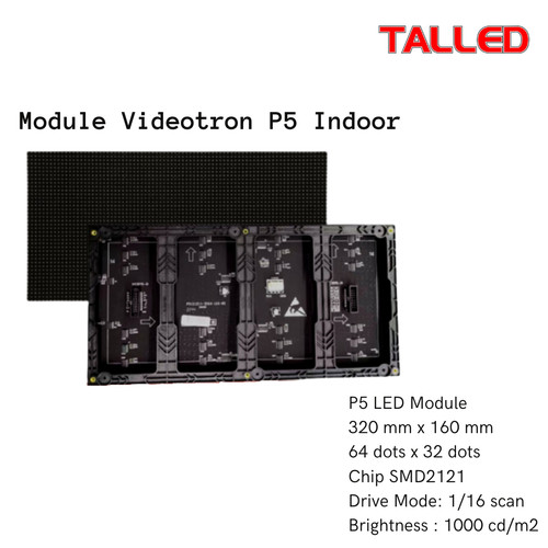 LED MODUL P5 INDOOR TALLED VIDEOTRON