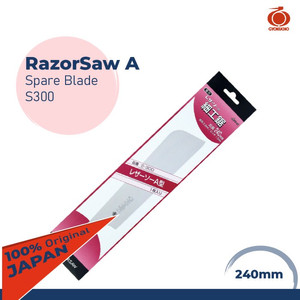 RAZORSAW S300 ISI MATA GERGAJI SPARE BLADE RAZORSAW A 240MM HANDSAW