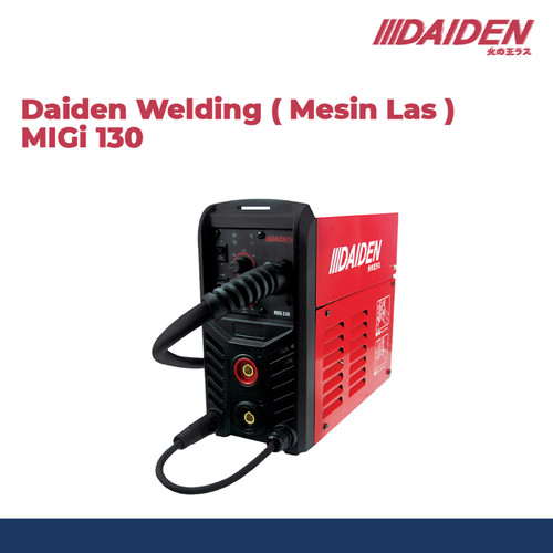 DAIDEN MIGI 130 MESIN LAS INVERTER MIG CO2 TANPA GAS WELDING MACHINE