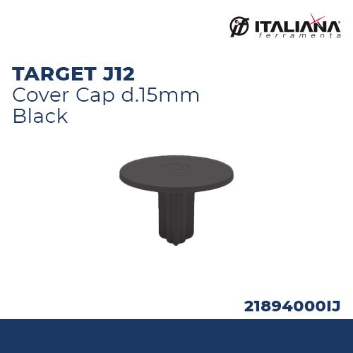 ITALIANA COVER TUTUP BAUT TARGET J12 COVER CAP D.15MM ANTHRACITE