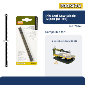 PROXXON 28743 MATA GERGAJI SCROLL SAW PIN END SAW BLADE (18 TPI) 12PCS