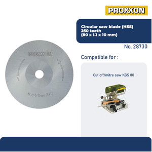 PROXXON 28730 MATA GERGAJI CIRCULAR SAW BLADE HSS 80X1.1X10MM 250TEETH