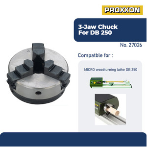 PROXXON 27026 CHUCK BUBUT 3-JAW CHUCK FOR LATHE DB 250