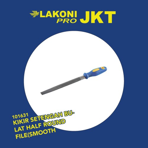 101631 LAKONI PRO KIKIR SETENGAH BULAT HALF ROUND FILE(SMOOTH CUT)10''