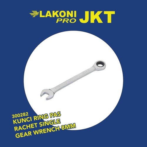 300282 LAKONI PRO KUNCI RING PAS RACHET SINGLE GEAR WRENCH 8mm