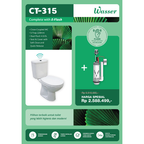 Promo Paket Wasser CT-315 | Complete with E-Flush