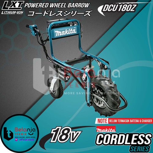 Makita Trolley Troli Gerobak Barang DCU180Z Powered Wheel barrow 18V