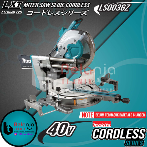 Makita Mesin Gergaji Potong Kayu LS003GZ 40V Miter Saw Slide Cordless