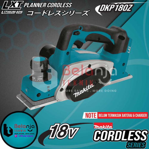 Makita Mesin Planner Cordless DKP180Z Serut Kayu Baterai 18V