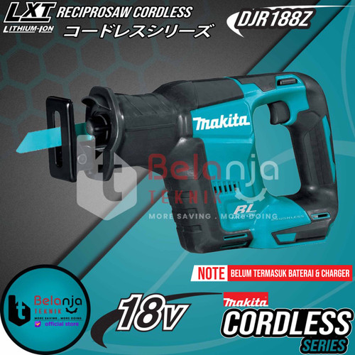 Makita Reciprosaw Handle Cordless DJR188Z Gergaji Potong Sabre Saw 18v