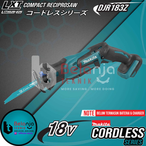 Makita Mesin Compact Reciprosaw DJR183Z Cordless Gergaji Potong 18V