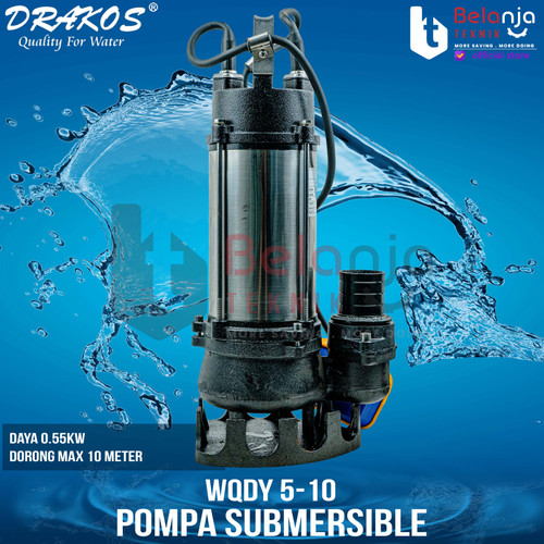 Drakos Submersible Pump WQDY 5-10 3/4 HP 0.55 KW Pompa Celup Air Kotor