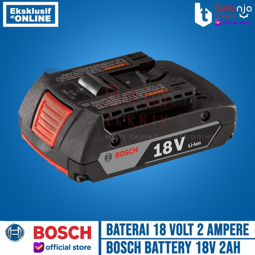 Bosch GBA 18V 2Ah Battery Baterai 18V-LI 2 Ampere Cordless Lithium Ion