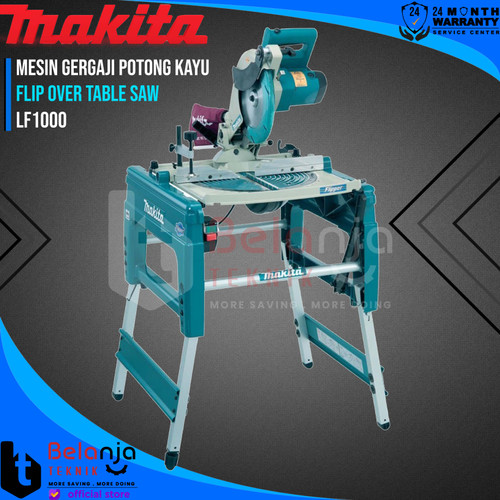 Makita Flip Over Table Saw LF 1000 Mesin Gergaji Potong Kayu LF1000