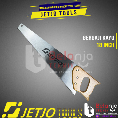 JETJO TOOLS Handsaw Wooden Handle 3 Teeth Gergaji Potong Kayu 18" Inch