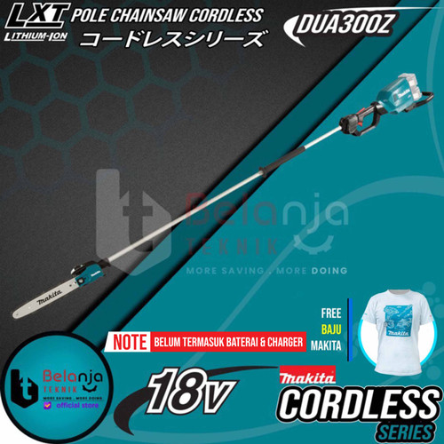 Makita Pole Chainsaw Cordless DUA300Z Gergaji Potong Dahan 18V x2 36V