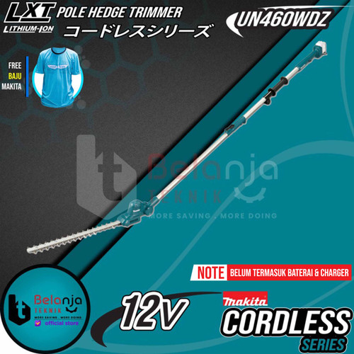 Makita Pole Hedge Trimmer Cordless UN460WDZ 12V Potong Dahan Tanaman