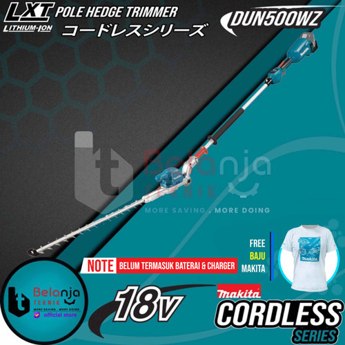 Makita Potong Dahan Tanaman DUN500WZ 18V Pole Hedge Trimmer Cordless