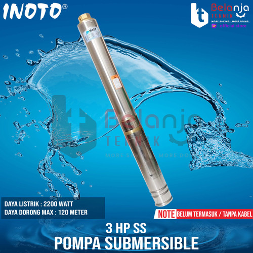 Inoto Pompa Air Celup Satelit Submersible Pump 3 HP SS 3" Inch 3 In