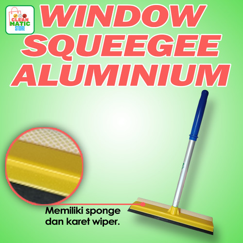 Clean Matic Window Squeegee Aluminium Pembersih Kaca Multifungsi