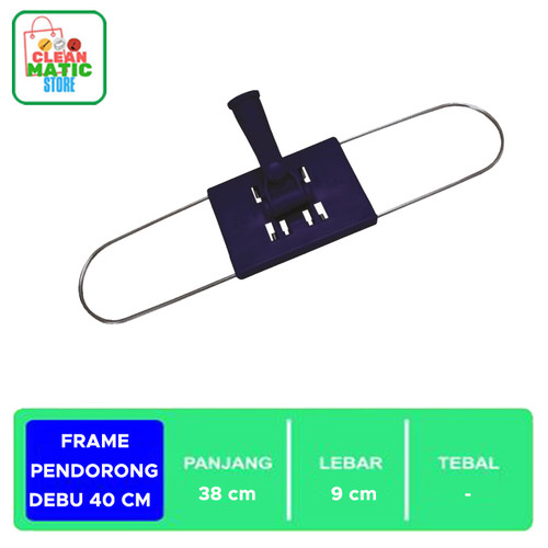 Clean Matic - Frame Pendorong Debu 40 cm (Dust Mop)