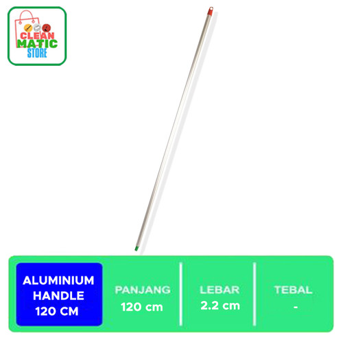 Clean Matic - Tongkat Aluminium ( Aluminium Handle ) 120 cm