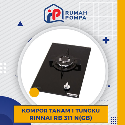 Kompor Tanam 1 Tungku Rinnai RB 311 N (GB)