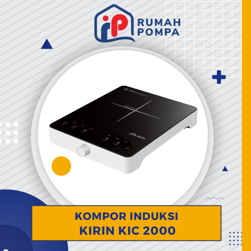 Kompor Induksi 1 Tungku Kirin KIC 2000