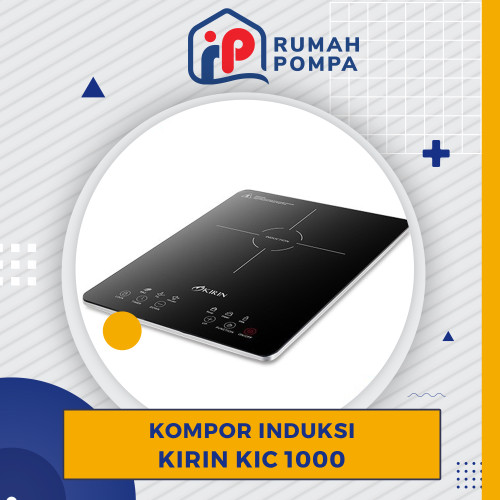 Kompor Induksi 1 Tungku Kirin KIC 1000