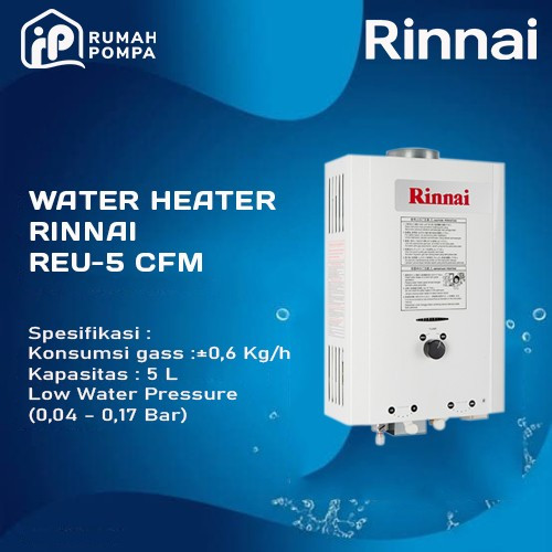 PEMANAS AIR WATER HEATER GAS RINNAI REU 5CFM