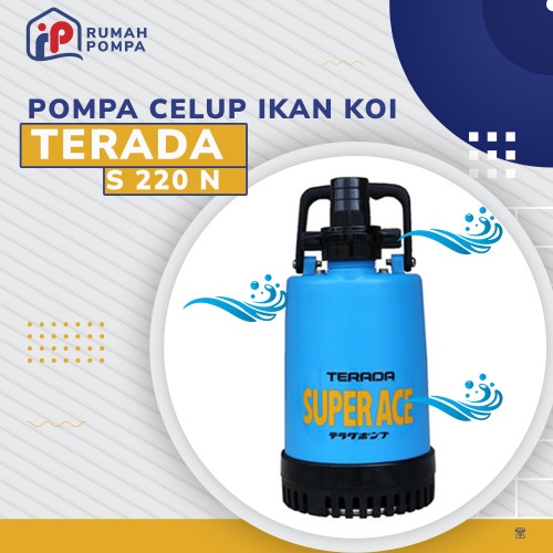 POMPA CELUP IKAN KOI TERADA S 220 N