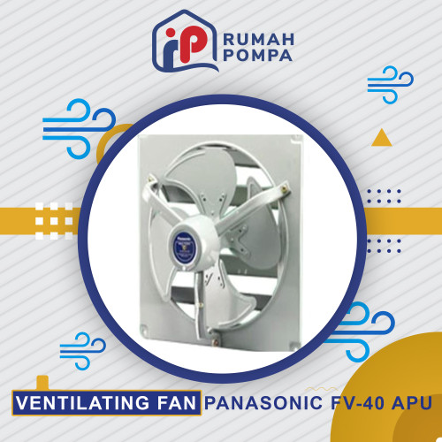 Industrial Ventilating Fan Panasonic 16"(40 cm) FV 40 AFU