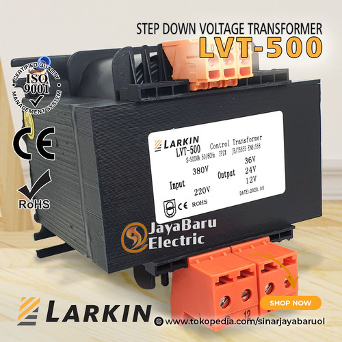 Trafo Step Down Larkin 500VA 500 Watt output 220V 110V 48V 36V 24V 12V