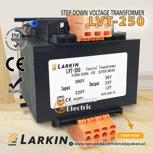 Trafo Step Down Larkin 250VA 250 Watt output 220V 110V 48V 36V 24V 12V