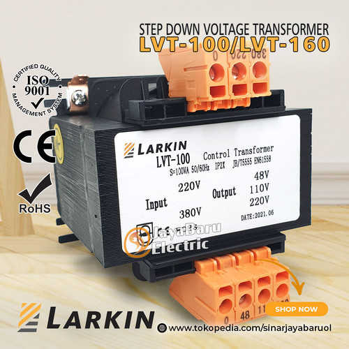 Trafo Step Down Larkin LVT-100 100VA output 220V 110V 48V 36V 24V 12V