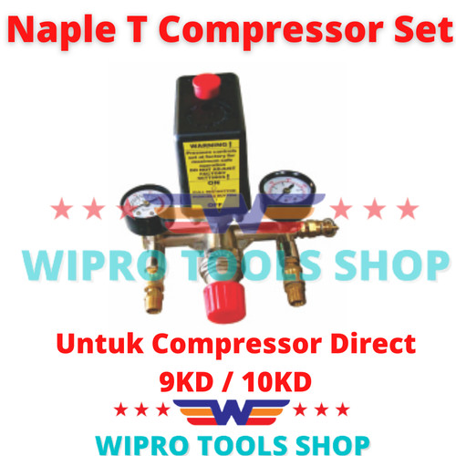 Naple T Compressor Set, Naple Regulator Switch Kran Manometer 9KD 10KD