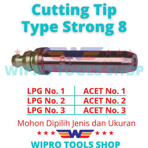 Mata Blander Potong Cutting Tip Tipe Strong 8 LPG & ACE No 1, 2, 3