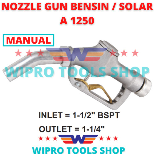 WIPRO Nozzle Gun Pertamina SPBU / Bensin / Solar A 1250 (Inlet 1-1/2")