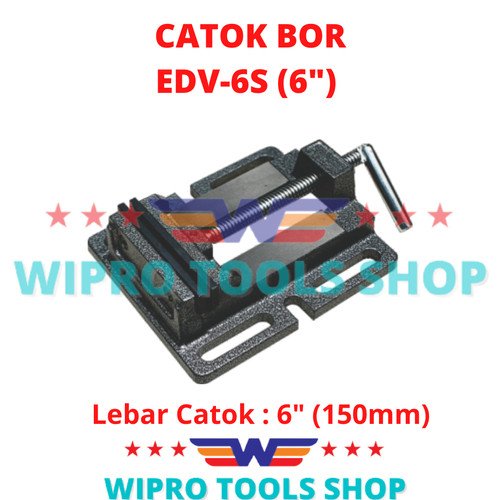 WIPRO Ragum / Tanggem / Jepit Penjepit / Vise / Catok Bor 6" EDV 6S