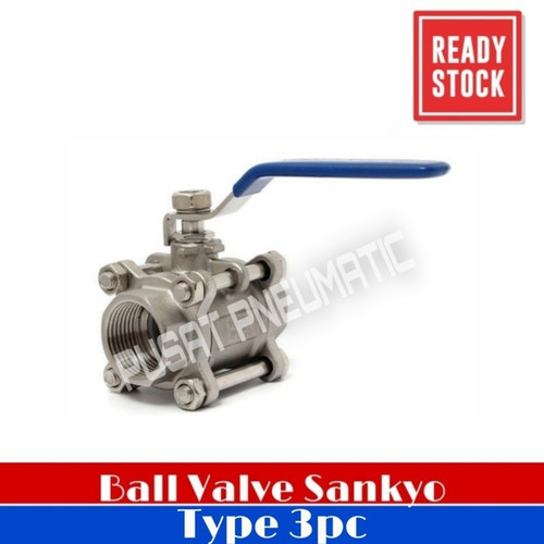 1/4" STOP KRAN AIR BALL VALVE STAINLESS SANKYO 3PC BODY