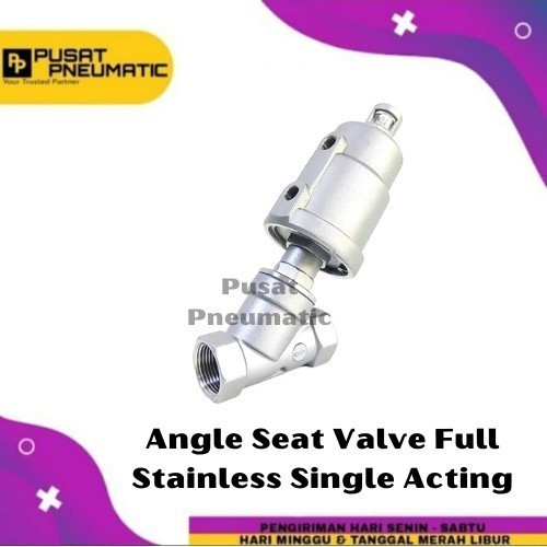 2" Angle Seat Valve Full Stainless Single Acting Size 2 Inch