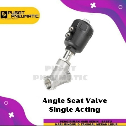 2" ANGLE SEAT VALVE / PISTON VALVE SINGLE ACTING SIZE 2 INCH