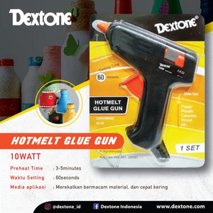 Lem Tembak Dextone Hotmelt Glue Gun 10w, 60w dan 100w