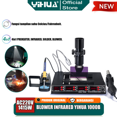 Yihua 1000B 4 IN 1 Blower Uap Infrared Lamp Solder Preheating Station